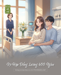 Vợ Hợp Đồng Lương 400 Ngàn