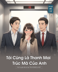 Tôi Cũng Là Thanh Mai Trúc Mã Của Anh