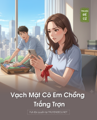 Vạch Mặt Cô Em Chồng Trắng Trợn