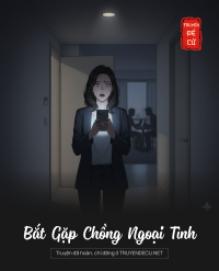 Bắt Gặp Chồng Ngoại Tình