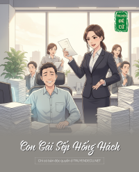 Con Gái Sếp Hống Hách