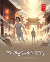 Ước Rằng Em Vẫn Ở Đây