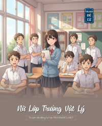 Nữ Lớp Trưởng Vật Lý
