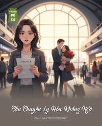 Câu Chuyện Ly Hôn Không Ngờ