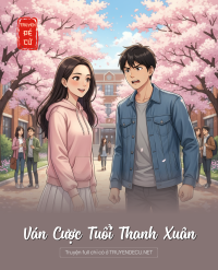 Ván Cược Tuổi Thanh Xuân