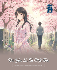 Đã Yêu Là Cả Một Đời