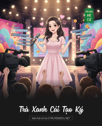 Trà Xanh Cải Tạo Ký