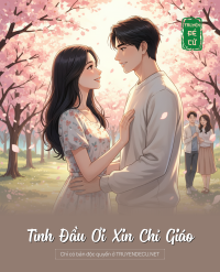 Tình Đầu Ơi Xin Chỉ Giáo