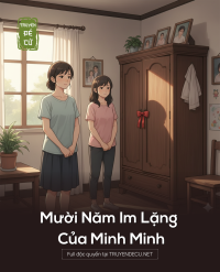 Mười Năm Im Lặng Của Minh Minh