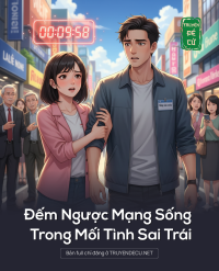 Đếm Ngược Mạng Sống Trong Mối Tình Sai Trái