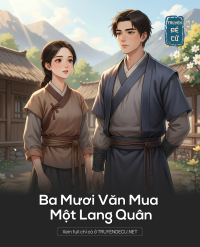 Ba Mươi Văn Mua Một Lang Quân