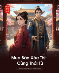 Mua Bán Xác Thịt Cùng Thái Tử