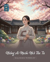 Không Ai Muốn Nhớ Tên Ta