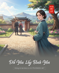 Đổi Yêu Lấy Bình Yên