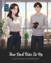 Theo Đuổi Giáo Sư Hạ
