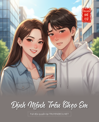 Định Mệnh Trêu Ghẹo Em