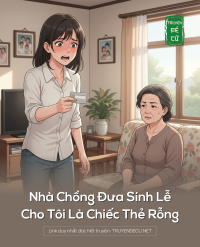 Nhà Chồng Đưa Sính Lễ Cho Tôi Là Chiếc Thẻ Rỗng