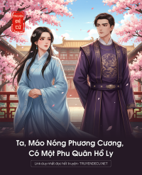 Ta, Máo Nóng Phương Cương, Có Một Phu Quân Hồ Ly