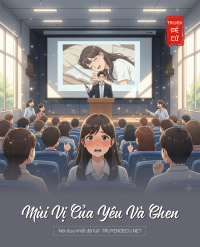 Mùi Vị Của Yêu Và Ghen