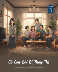 Cô Con Gái Bị Thay Thế