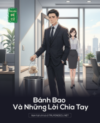 Bánh Bao Và Những Lời Chia Tay