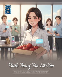 Chiếc Thùng Táo Lột Xác