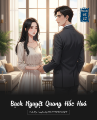 Bạch Nguyệt Quang Hắc Hoá