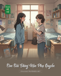 Con Gái Đừng Hận Phụ Quyền