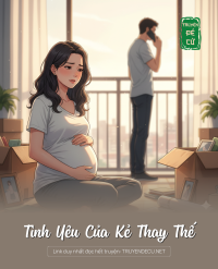 Tình Yêu Của Kẻ Thay Thế