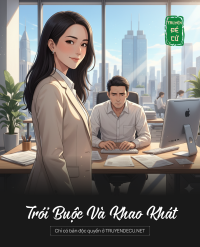 Trói Buộc Và Khao Khát