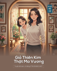 Giả Thiên Kim – Thật Ma Vương