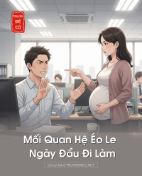 Mối Quan Hệ Éo Le Ngày Đầu Đi Làm