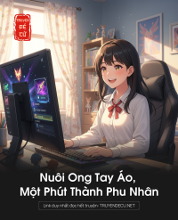 Nuôi Ong Tay Áo, Một Phút Thành Phu Nhân