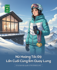 Nữ Hoàng Tốc Độ, Lần Cuối Cùng Em Quay Lưng