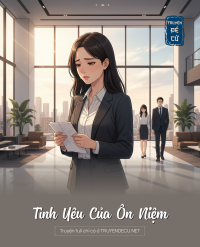 Tình Yêu Của Ôn Niệm