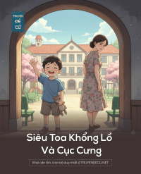 Siêu Toa Khổng Lồ Và Cục Cưng