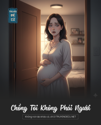 Chồng Tôi Không Phải Người