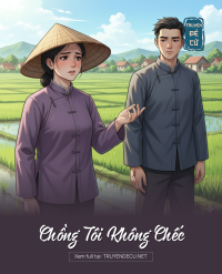 Chồng Tôi Không Chếc