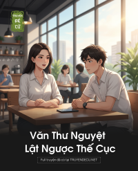 Văn Thư Nguyệt Lật Ngược Thế Cục