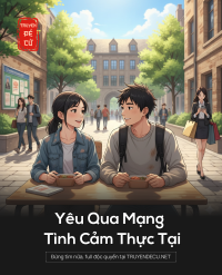 Yêu Qua Mạng Tình Cảm Thực Tại