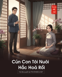 Cún Con Tôi Nuôi Hắc Hoá Rồi