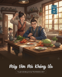 Mây Vờn Mà Không Ưa