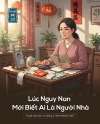 Lúc Nguy Nan Mới Biết Ai Là Người Nhà