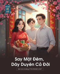 Say Một Đêm, Dây Duyên Cả Đời