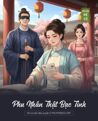 Phu Nhân Thật Bạc Tình