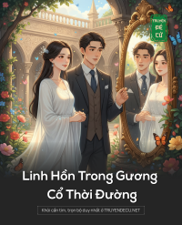 Linh Hồn Trong Gương Cổ Thời Đường