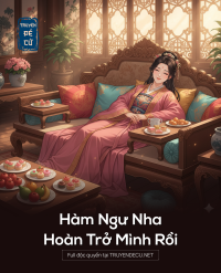 Hàm Ngư Nha Hoàn Trở Mình Rồi