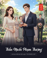 Thần Muốn Phạm Thượng