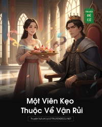 Một Viên Kẹo Thuộc Về Vận Rủi