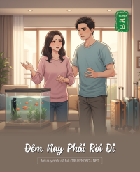 Đêm Nay Phải Rời Đi